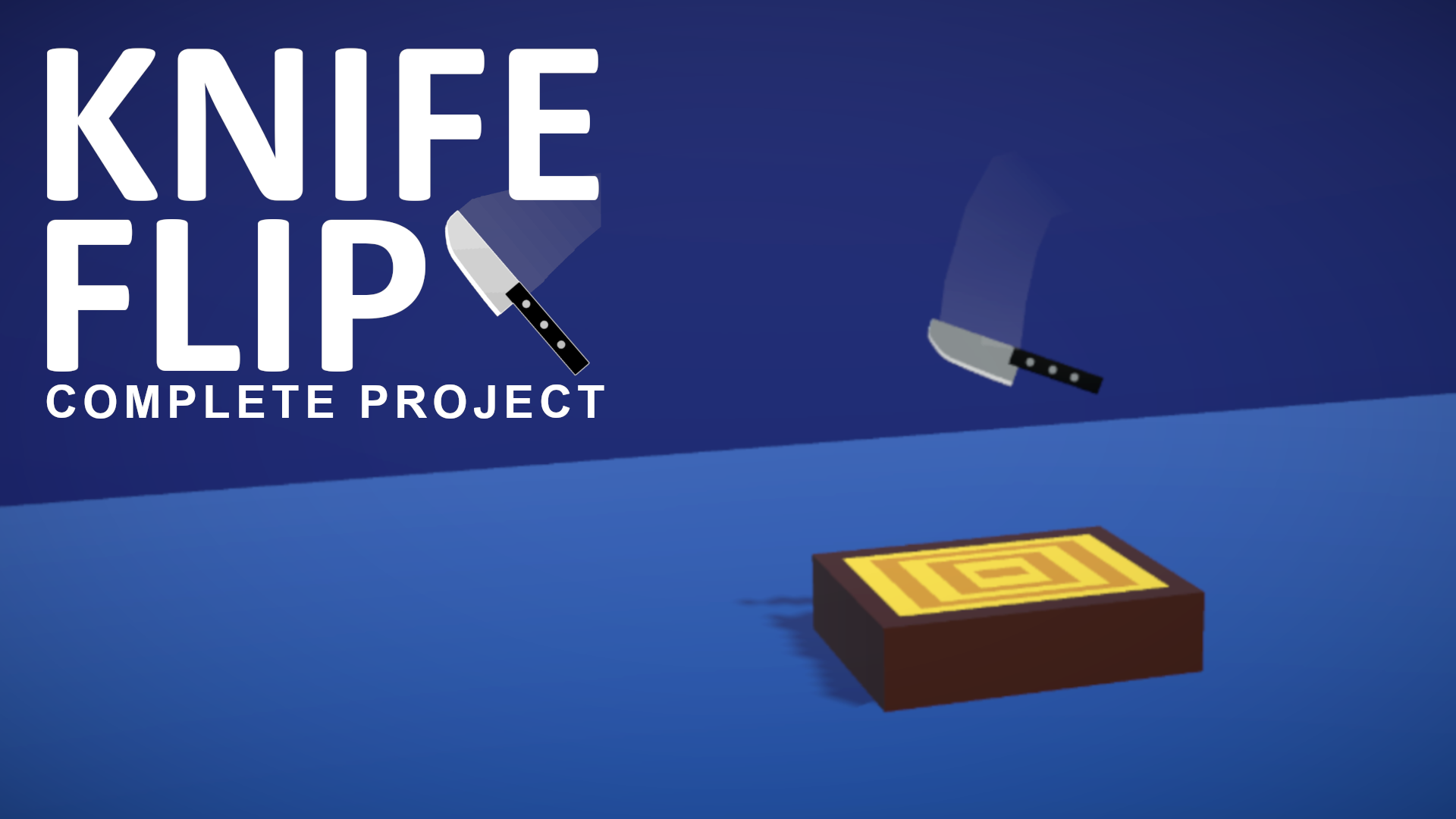Knife Flip: Complete Project